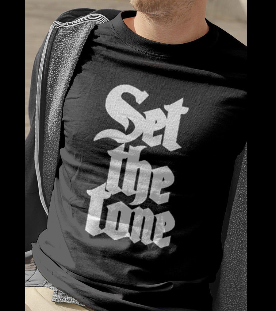 Set The Tone Gothic Font T-Shirt