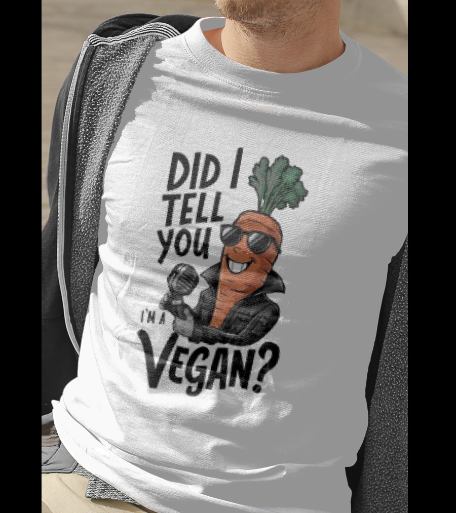 Did I Tell You I’m A Vegan Carrot With Microphone And Sunglasses T-Shirt