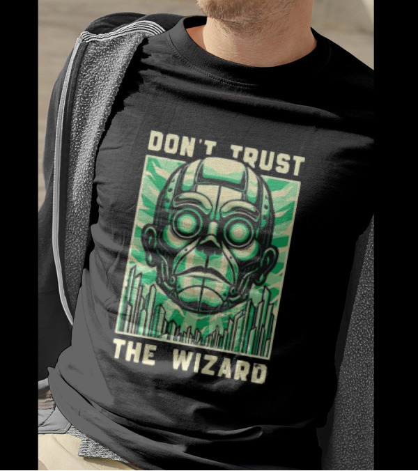 Don't Trust The Wizard Futuristic Metallic Face With Green Shards T-Shirt
