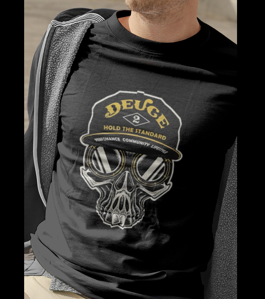 Deuce Hold The Standard Performance Community Lifestyle Skull T-Shirt