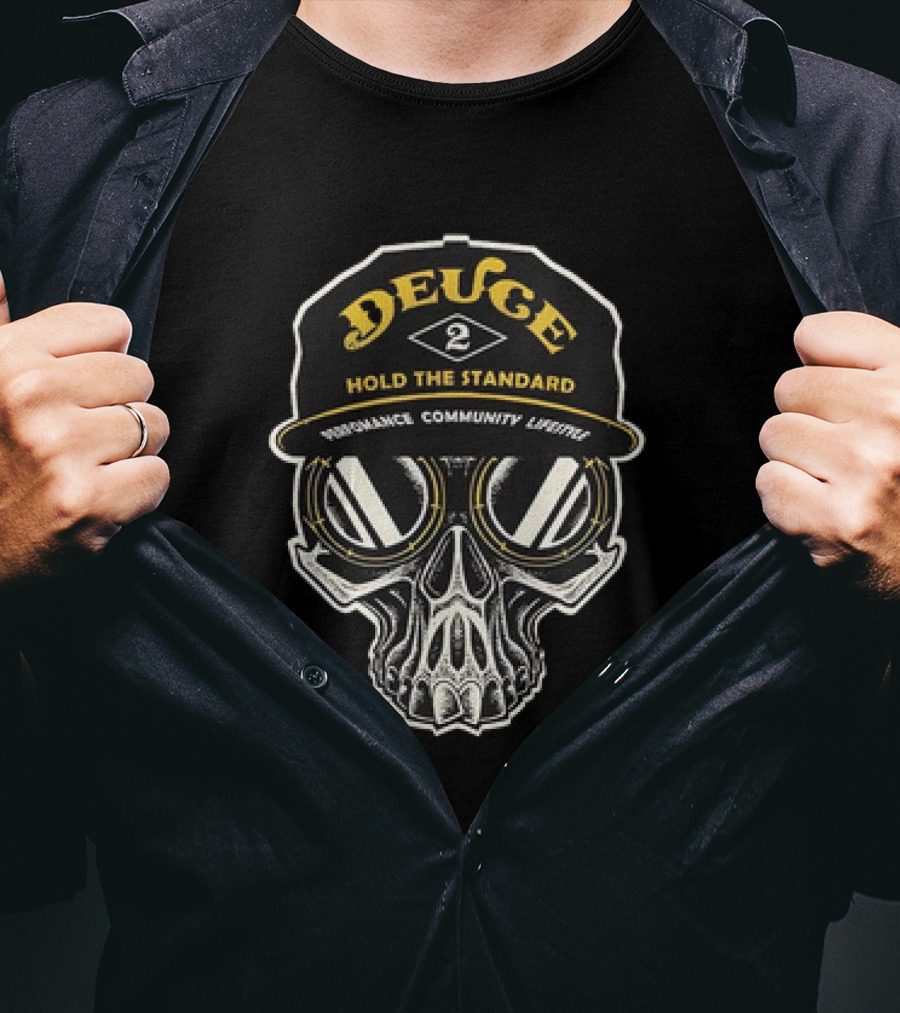 Deuce Hold The Standard Performance Community Lifestyle Skull T-Shirt