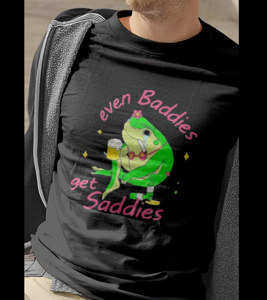 Even Baddies Get Saddies Drunk Frog With Beer And Cigarette T-Shirt