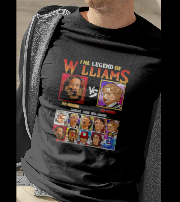 The Legend Of Williams Vs Choose Your Williams Mr Missing Vs The Many T-Shirt
