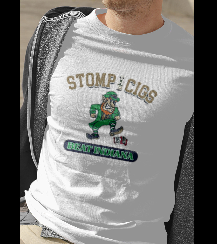 Notre Dame Fighting Irish Stomp The Cigs Beat Indiana Hoosiers T-Shirt