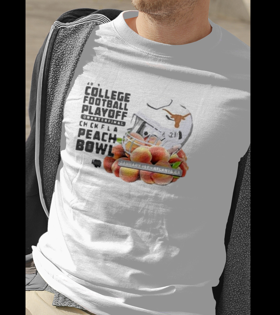 Texas Longhorns College Football Playoff Chick-Fil-A Peach Bowl January 1st 2025 Atlanta GA T-Shirt