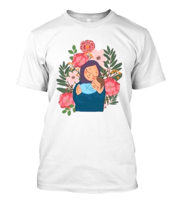 Mom And New Baby Boy Mother's Day Paint Floral Embrace T-Shirt