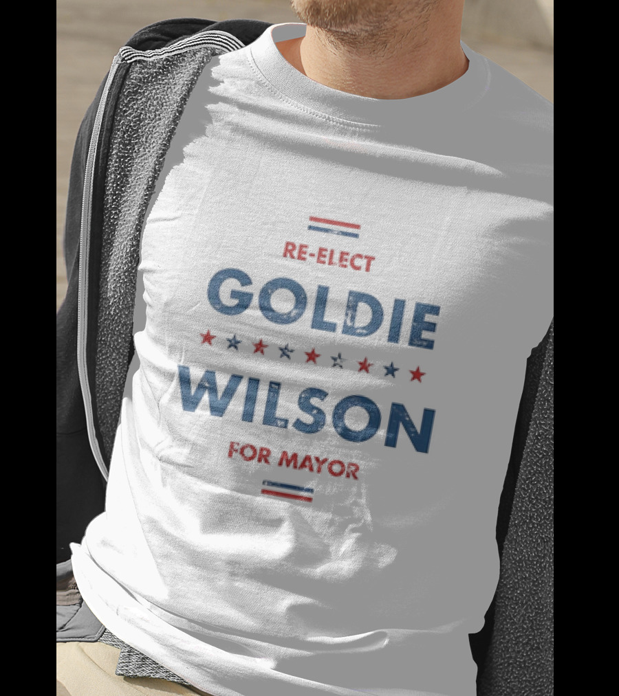 Re-Elect Goldie Wilson For Mayor T-Shirt