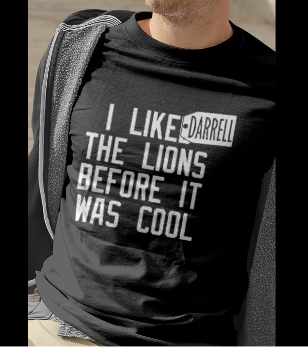 I Like Darrell The Lions Before It Was Cool Retro Tag T-Shirt