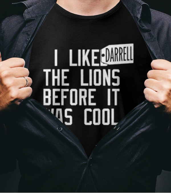I Like Darrell The Lions Before It Was Cool Retro Tag T-Shirt