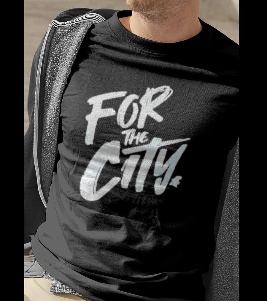 For The City Apparel Collection T-Shirt