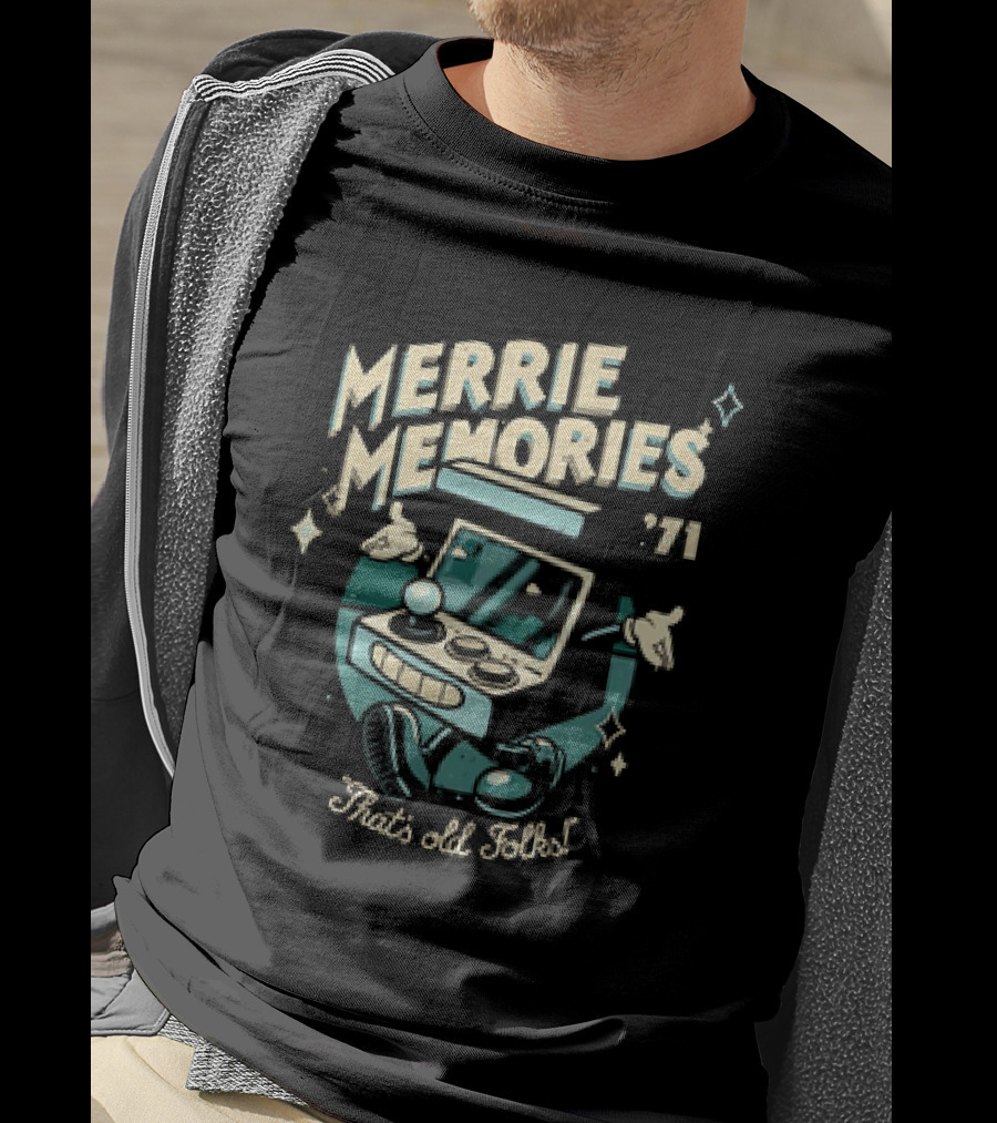 Merrie Memories Arcade '71 That's Old Folks Retro Gaming Console T-Shirt