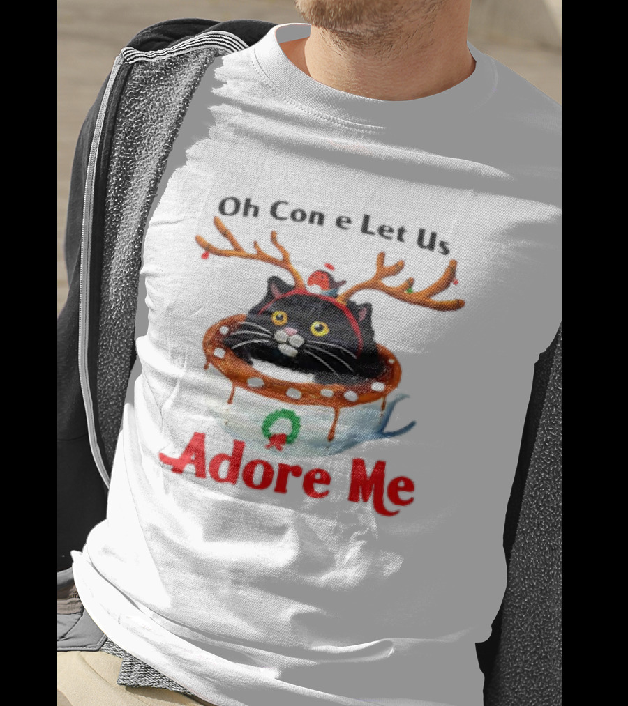Oh Come Let Us Adore Me Cat In Reindeer Antlers T-Shirt