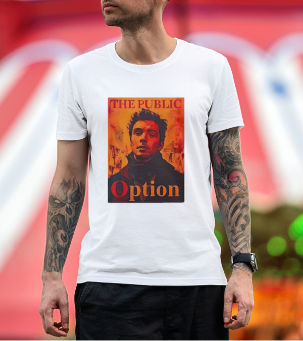 Premium T-Shirt: The Public Option T-Shirt The Public Option T-Shirt
