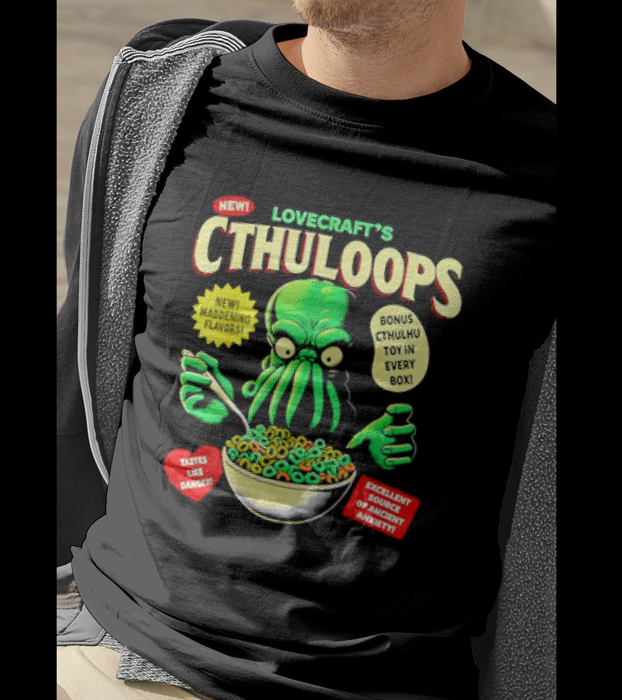 Lovecraft's Cthuloops New Maddening Flavors Bonus Cthulhu Toy IN Every Box Excellent Source Of Ancient Awakening Tastes Like Danger T-Shirt