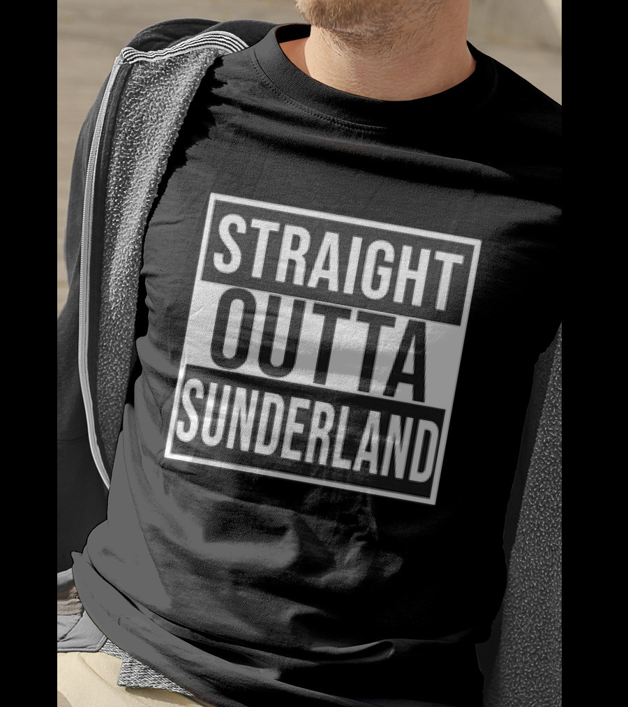 Straight Outta Sunderland Block Letter Text T-Shirt