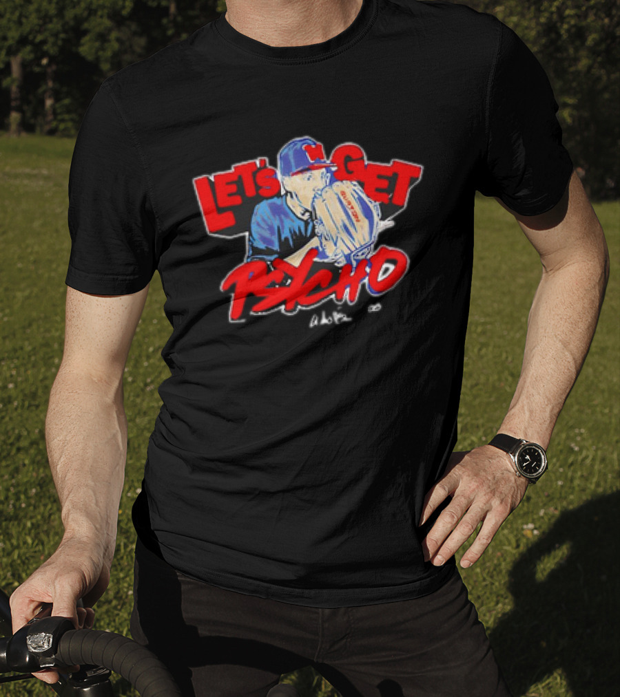 Let's Get Psycho Baseball Vintage Pitcher MLB T-Shirt