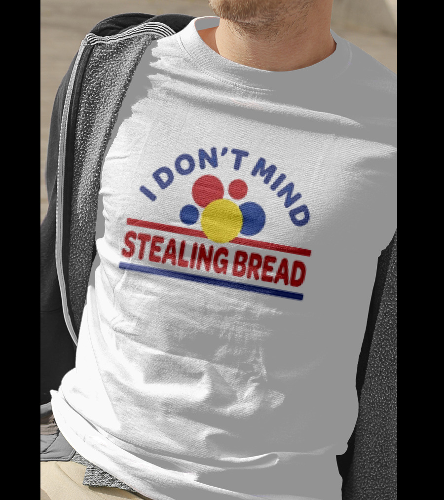 I Don’t Mind Stealing Bread Logo Parody With Primary Colored Circles T-Shirt