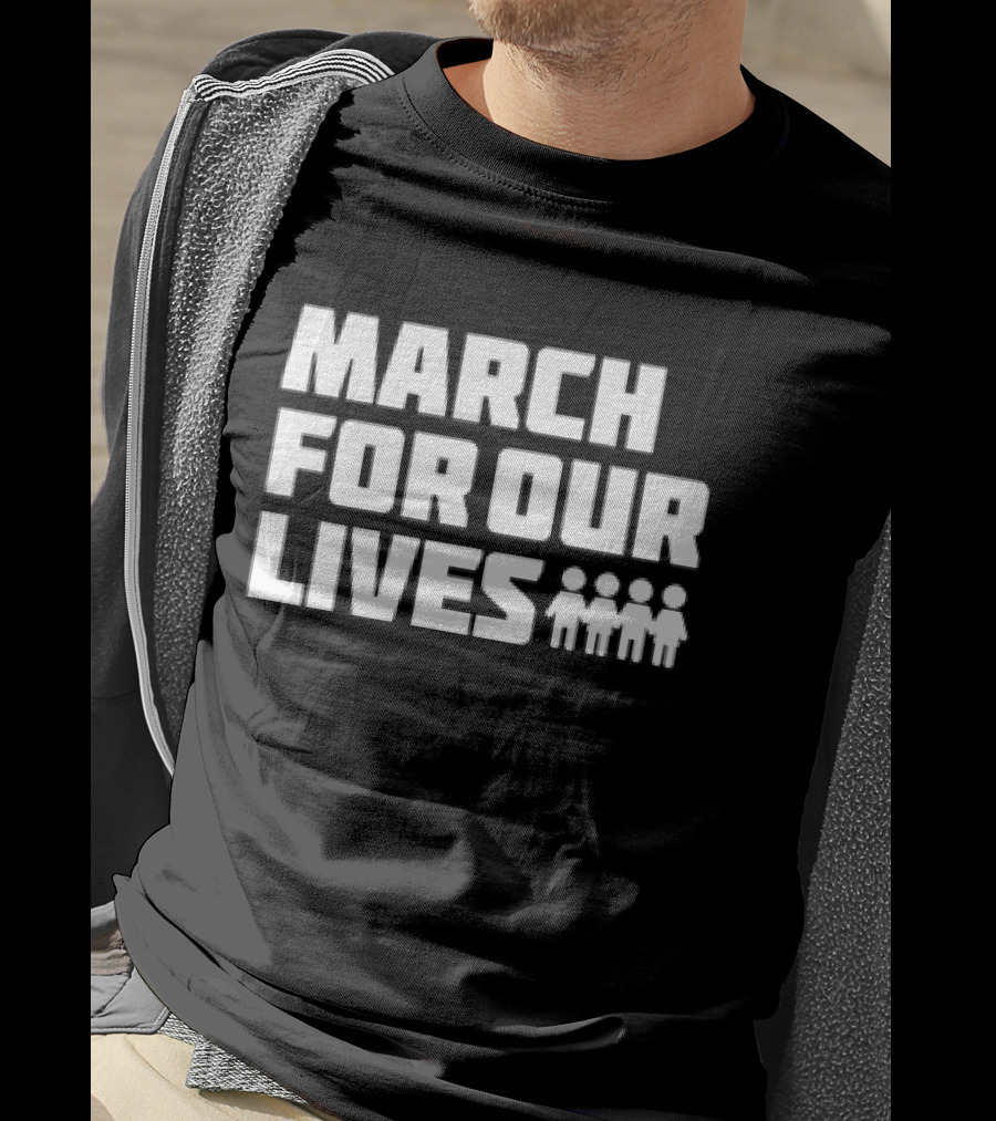 MARCH FOR OUR LIVES With Four People T-Shirt