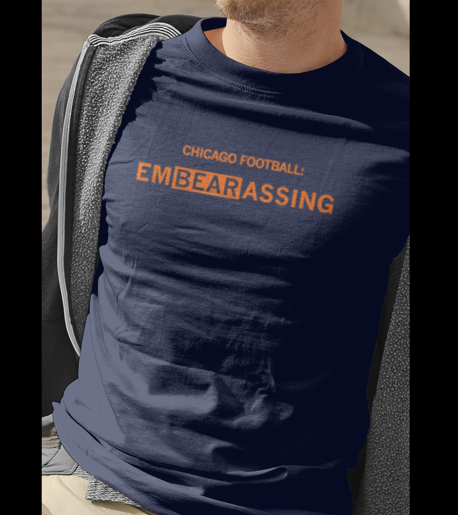 Chicago Bears Football EmBEARassing T-Shirt