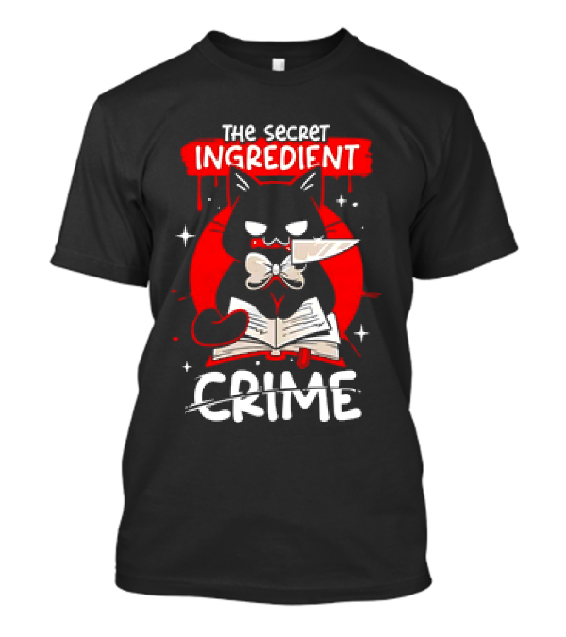 The Secret Ingredient Cat With Knife And Book Is Crime T-Shirt