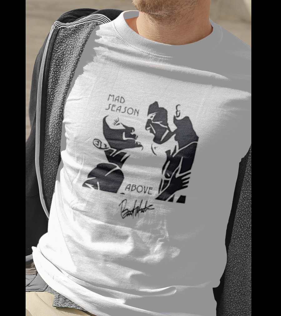Mad Season Above Artwork By Barrett Martin T-Shirt