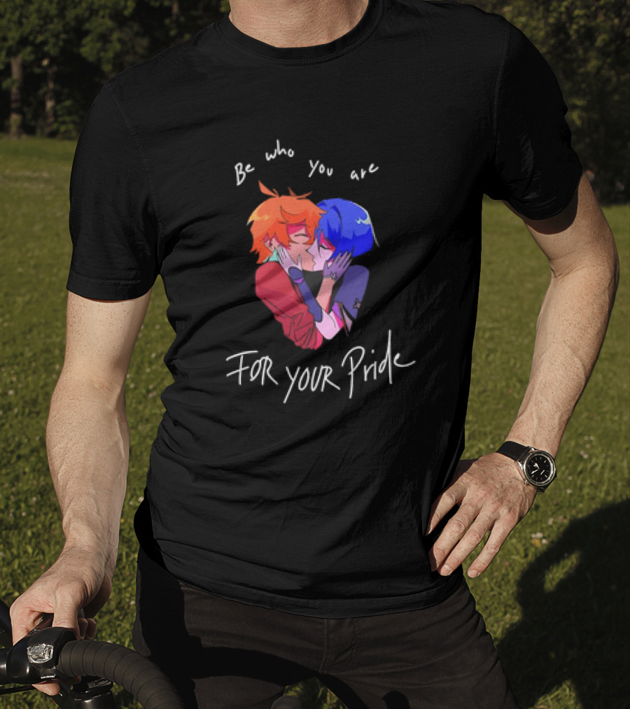 Be Who You Are For Your Pride Classic T-Shirt