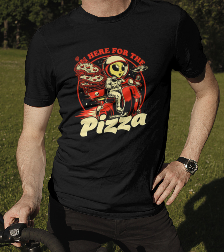 Space Pizza Delivery Alien Riding Scooter I'm Here For The Pizza T-Shirt