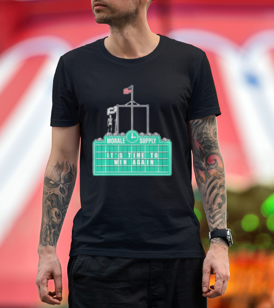 Morale Supply It's Time to Win Again Scoreboard Flag Clock T-Shirt