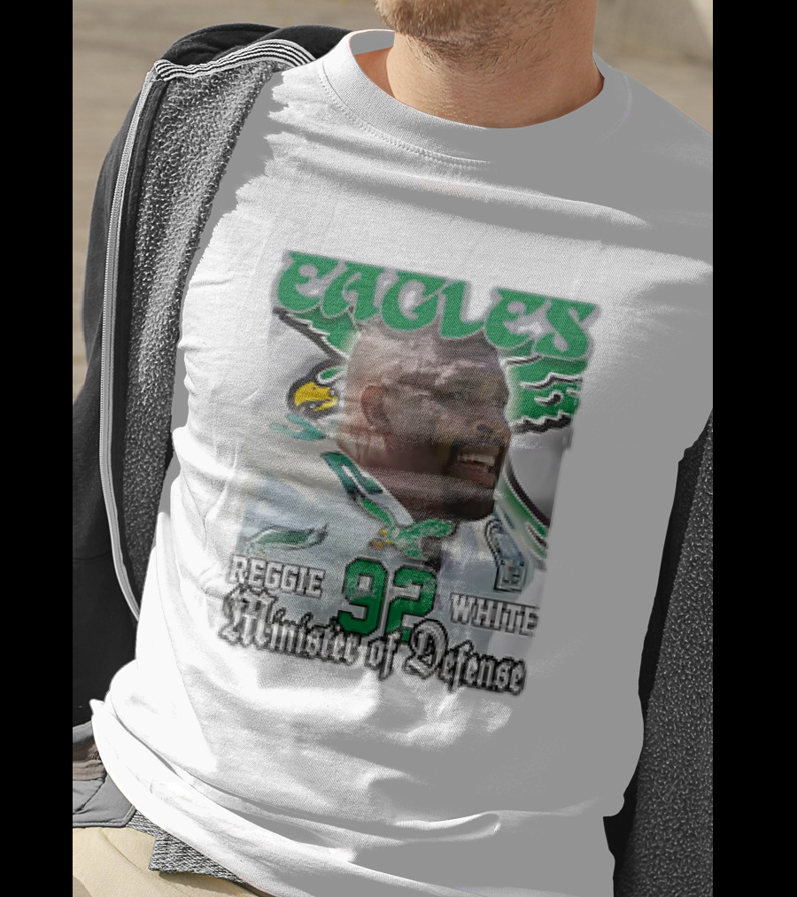 Eagles Reggie White 92 Minister Of Defense T-Shirt