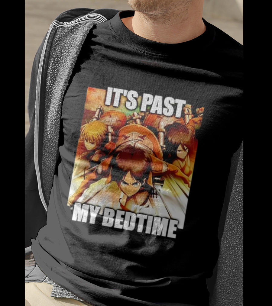 Attack On Titan It’s Past My Bedtime Anime Characters Classic Scene T-Shirt