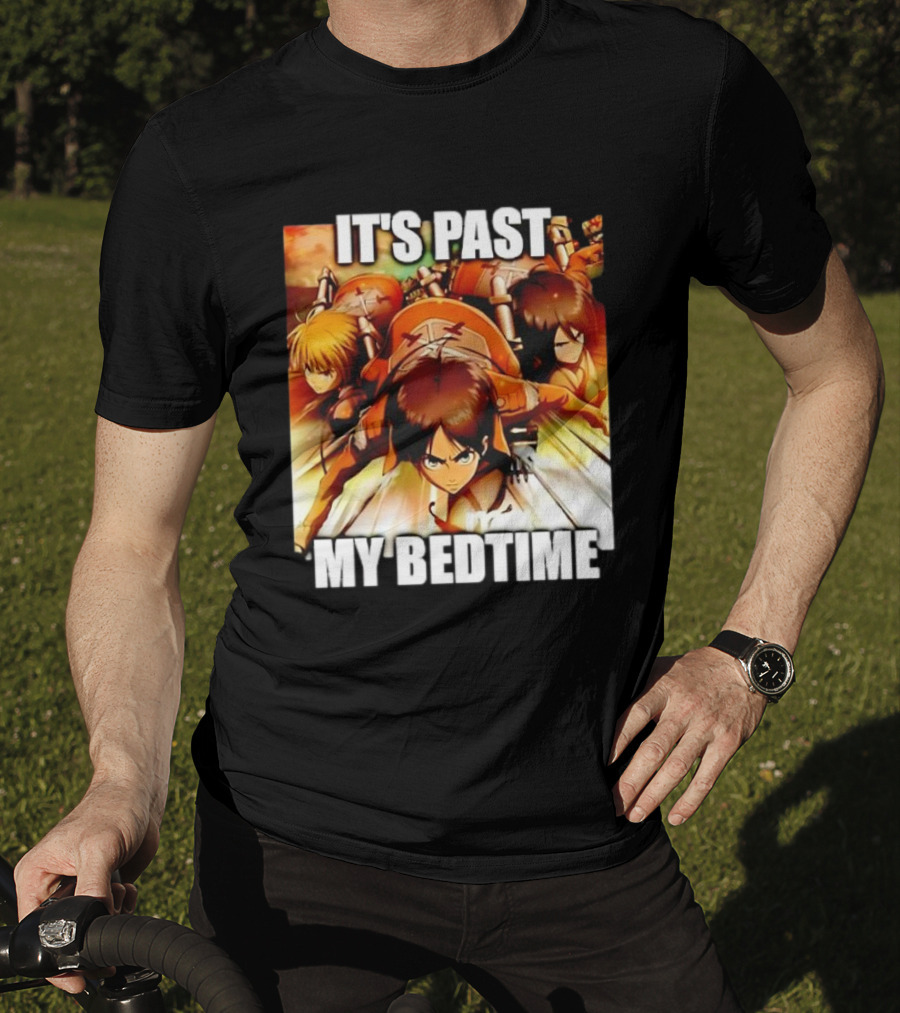 Attack On Titan It’s Past My Bedtime Anime Characters Classic Scene T-Shirt