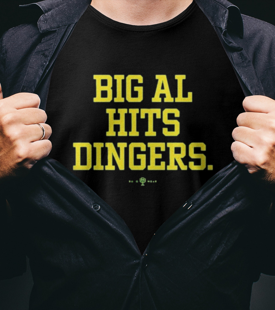 Big Al Hits Dingers Baseball Quote Yellow Text T-Shirt