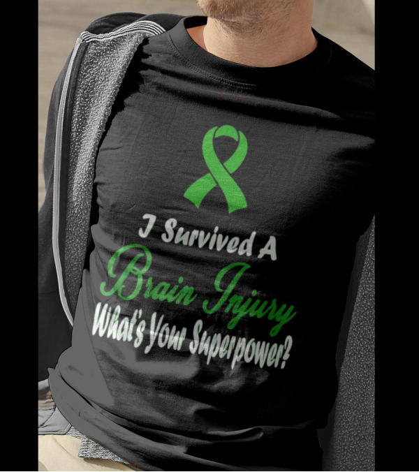 I Survived A Brain Injury What's Your Superpower? T-Shirt