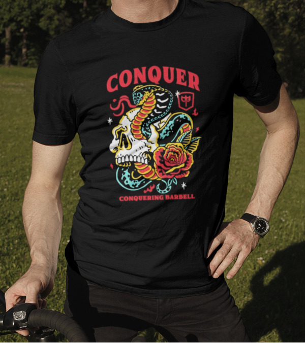Conquer Skull Snake Rose Conquering Barbell T-Shirt