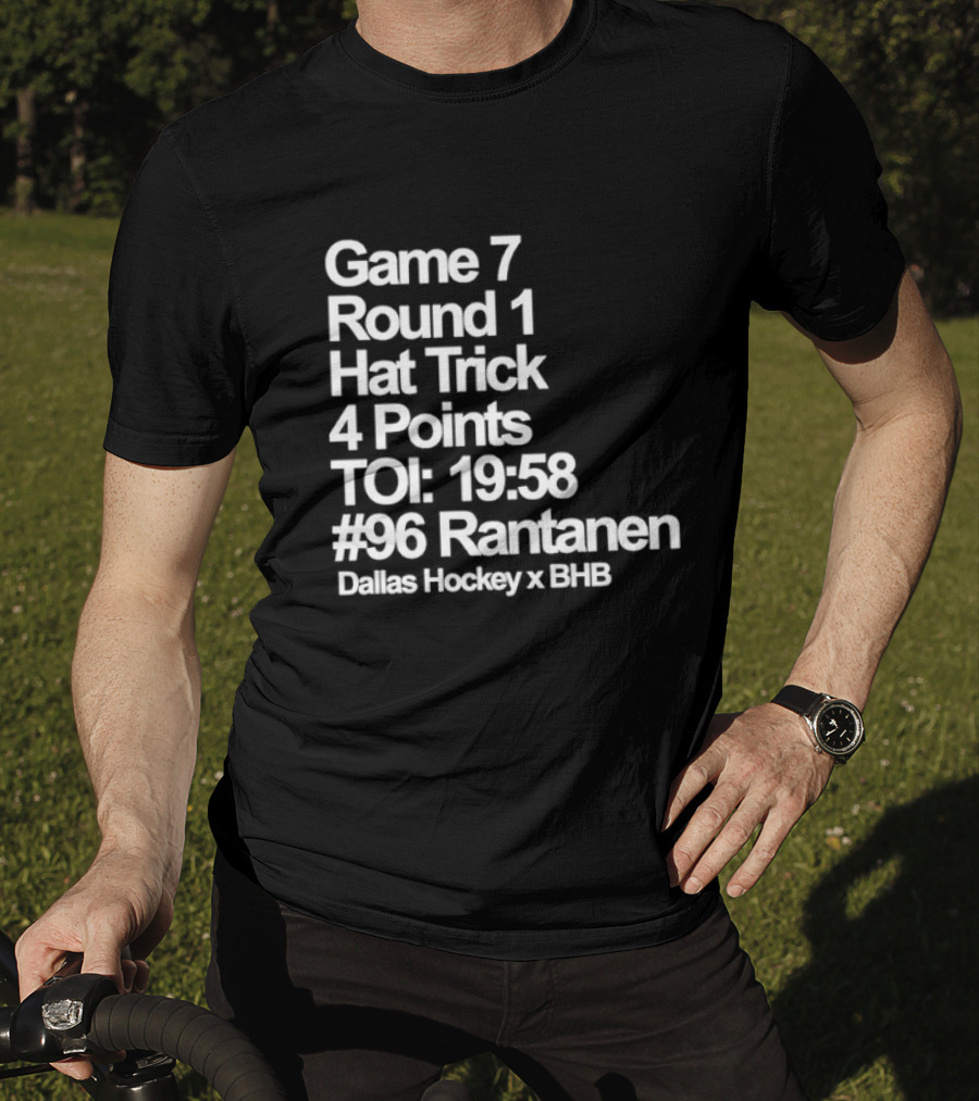Dallas Hockey Game 7 Round 1 Hat Trick 4 Points TOI 19:58 #96 Rantanen T-Shirt