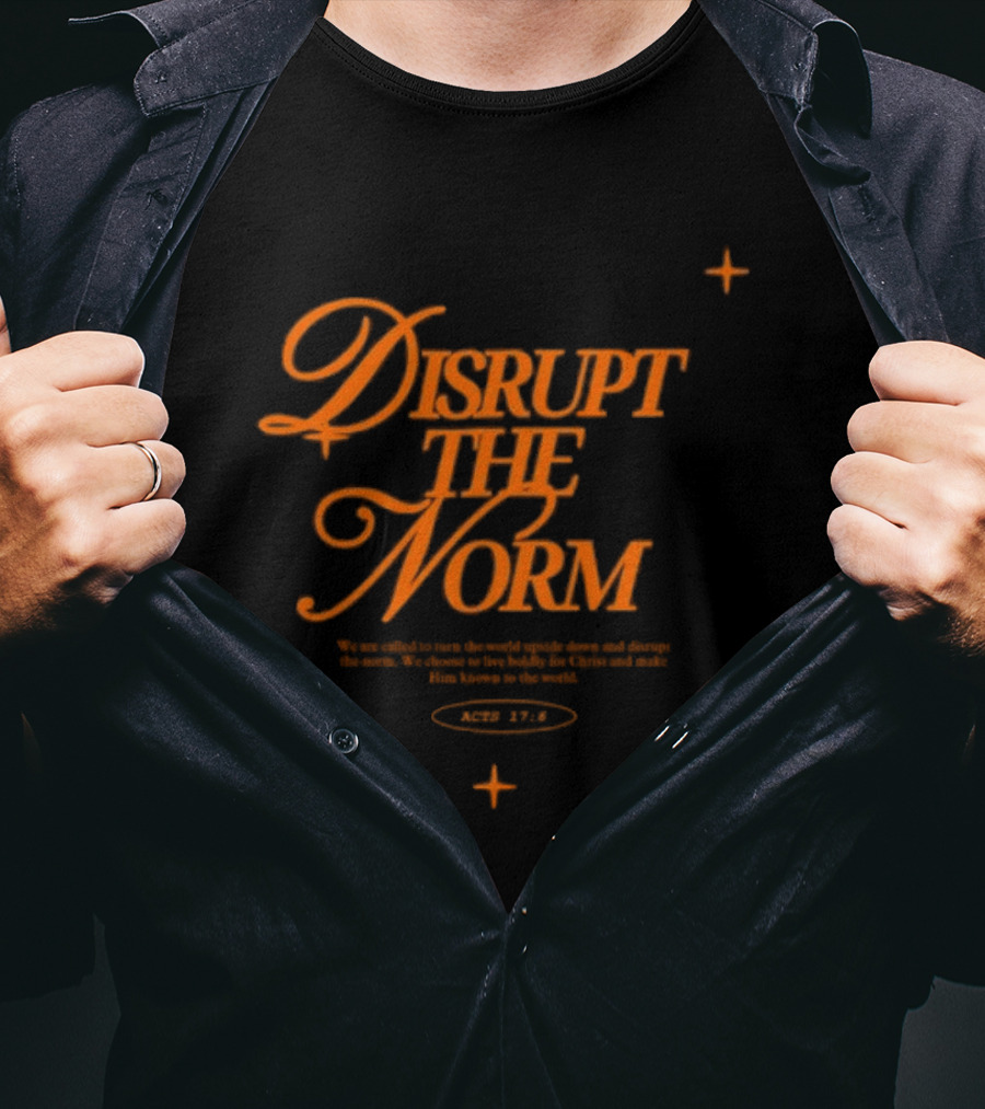 Disrupt The Norm Orange Aesthetic Text With Stars T-Shirt