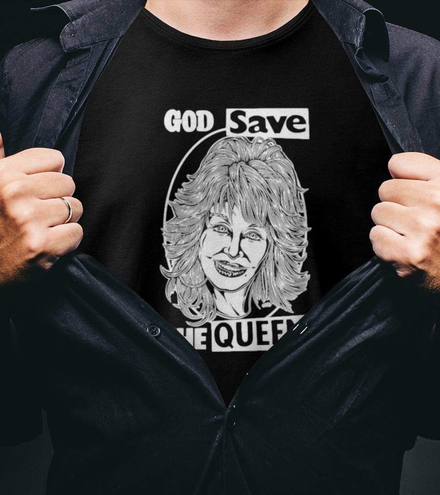God Save The Queen Dolly Parton T-Shirt