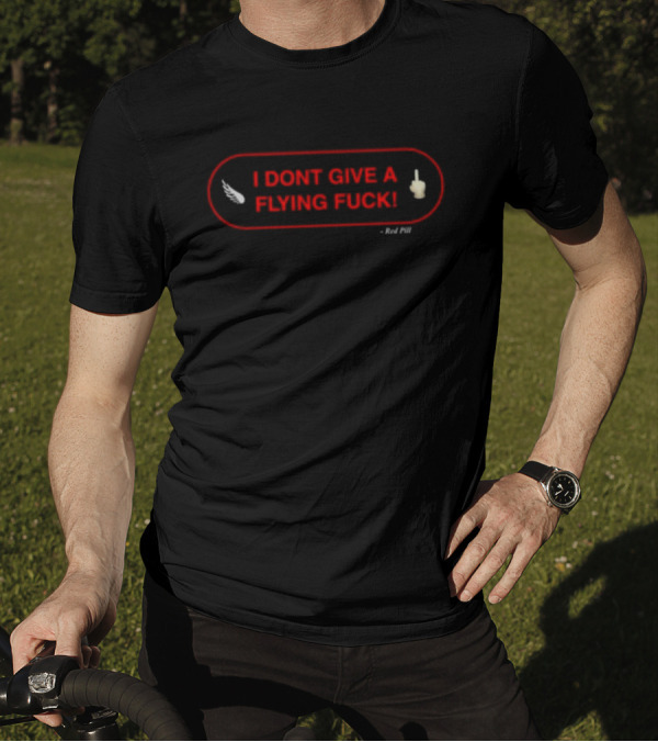 I DON'T GIVE A FLYING FUCK Red Oval With White Feather And Middle Finger T-Shirt