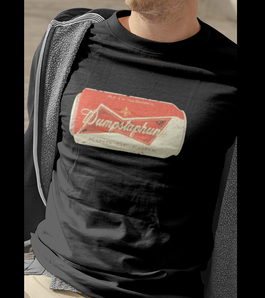 Dumpstaphunk Put It In The Dumpster King Of Funk Vintage Beer Can Design T-Shirt