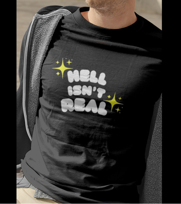 Eve Wasframed Hell Isn’t Real Sparkle Stars T-Shirt