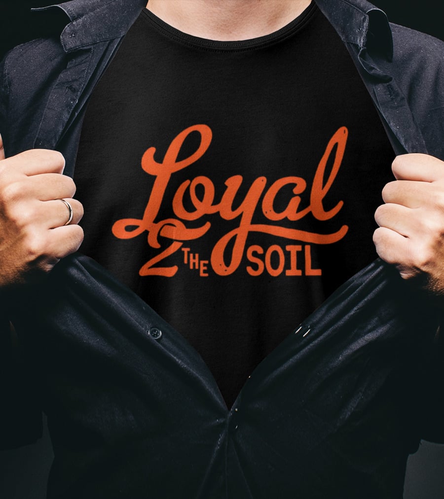 Loyal To The Soil FC Cincinnati T-Shirt