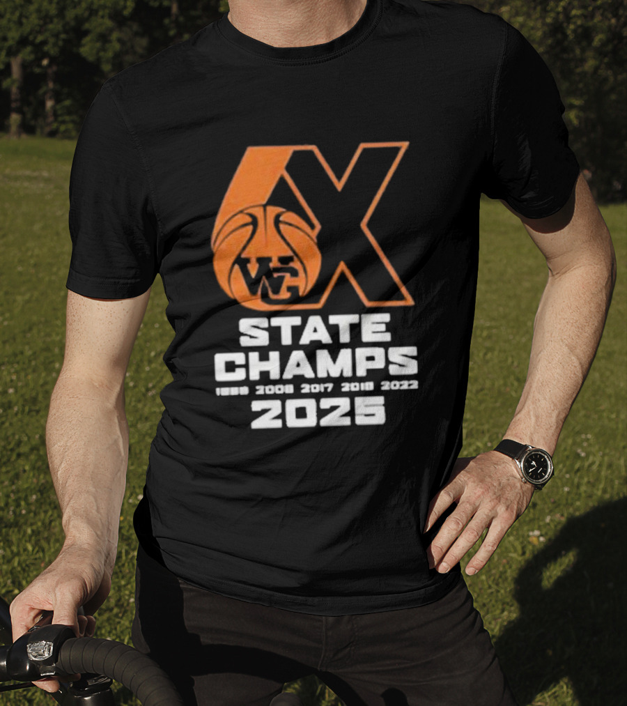 6X WG State Champs 2025 With Basketball Graphic T-Shirt