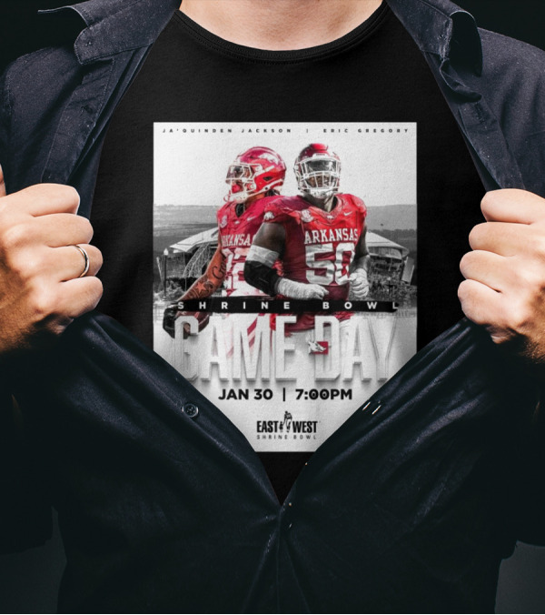 Arkansas Razorback Football Ja’quinden Jackson Eric Gregory East West Shrine Bowl Game Day Jan 30 7:00PM T-Shirt