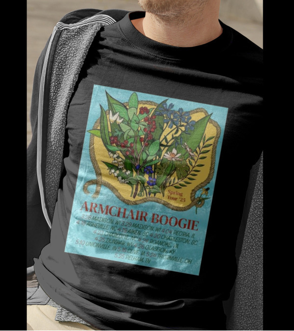 Armchair Boogie Spring Tour 2025 With Cities And Dates Featuring Botanical Artwork T-Shirt