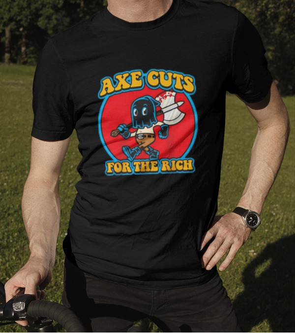 Axe Cuts For The Rich Cartoon Character With Mask And Bloody Axe T-Shirt