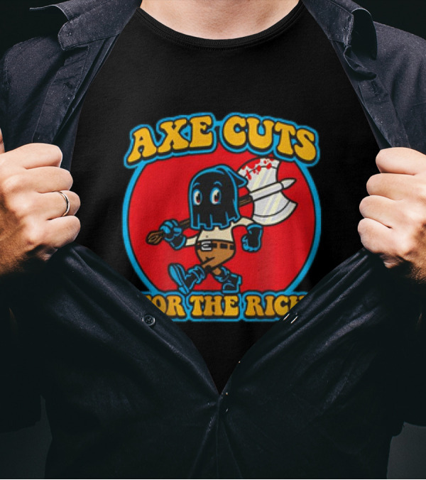 Axe Cuts For The Rich Cartoon Character With Mask And Bloody Axe T-Shirt