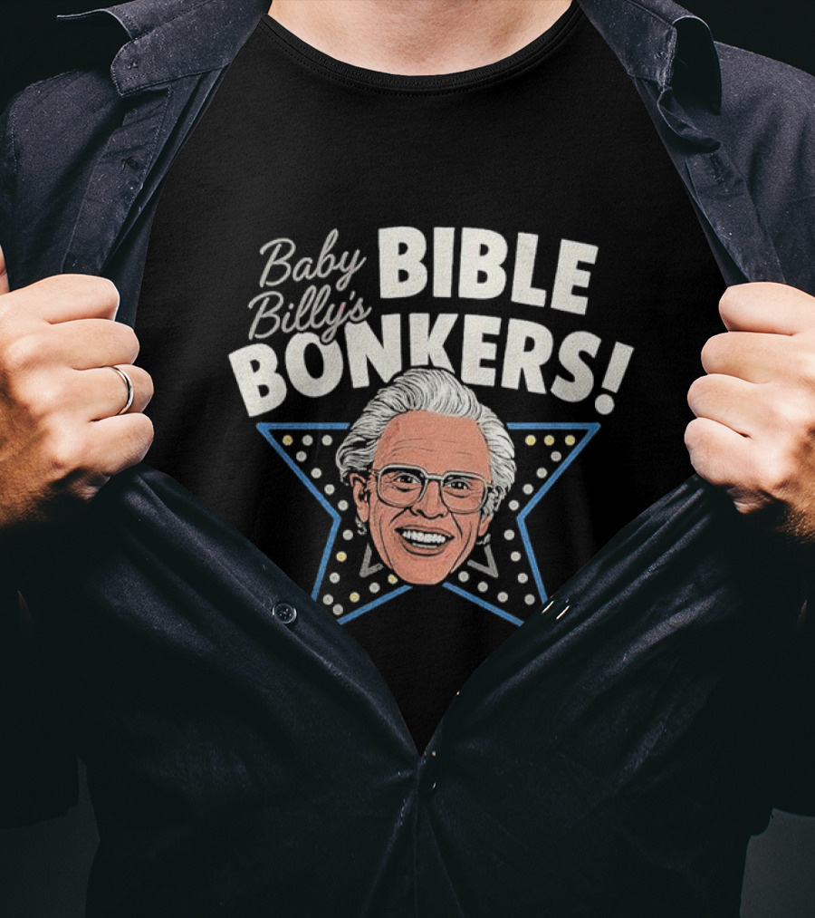 Baby Billy's Bible Bonkers Star White Hair Man Blue Star T-Shirt