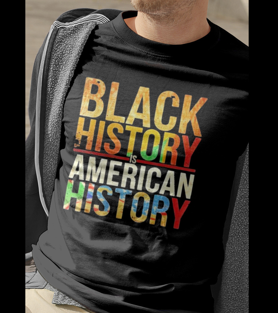 Black History African American T-Shirt