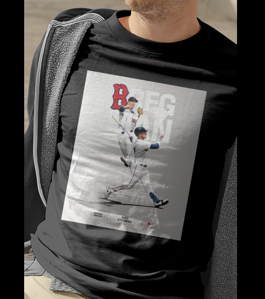Boston Red Sox Alex Bregman INF Baseball Bregman To Boston T-Shirt
