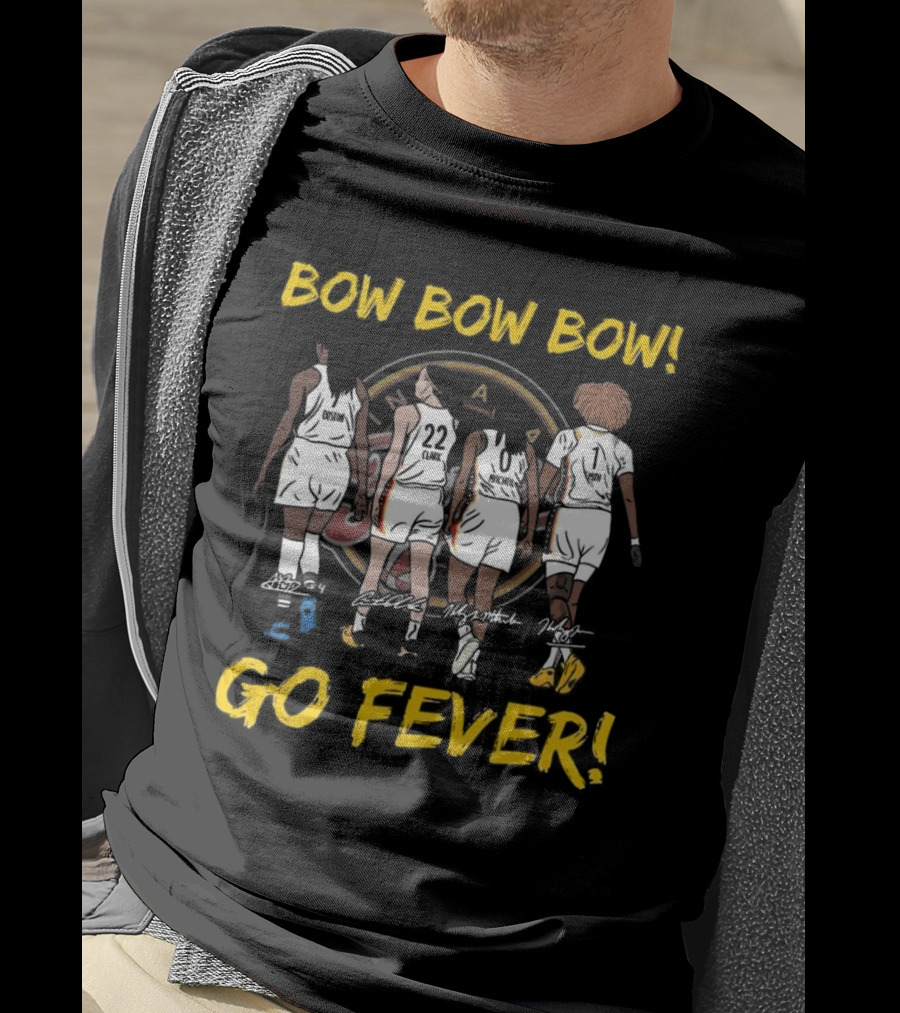 Bow Bow Bow Go Fever Indiana Fever Signatures Players Walking Team Spirit T-Shirt